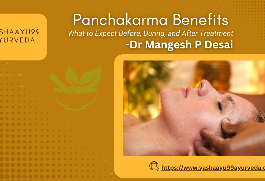 Panchakarma Benefits: What to Expect Before, During, and After Treatment